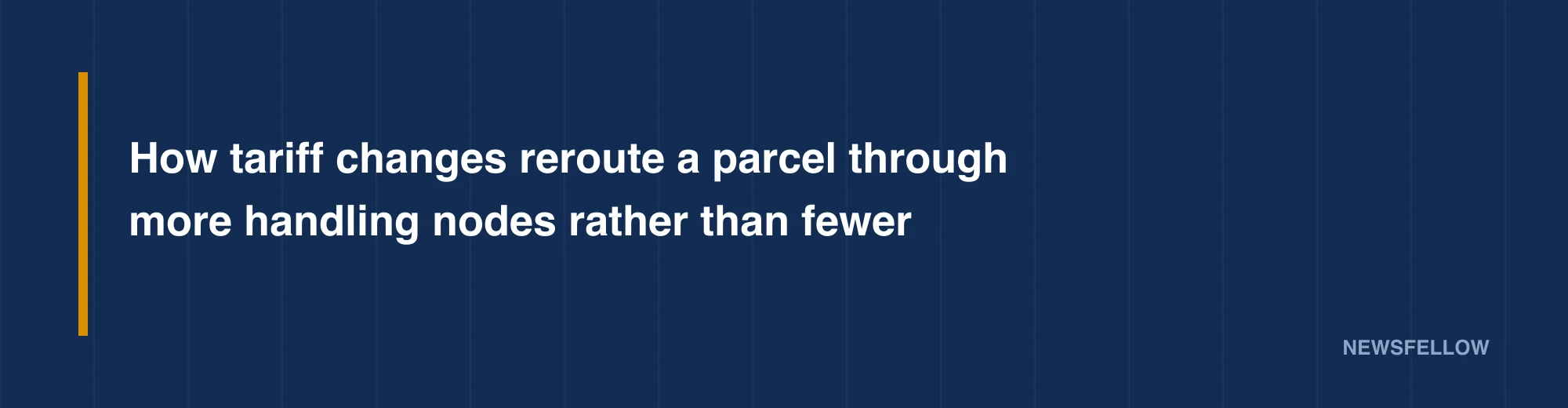 How tariff changes reroute a parcel through more handling nodes rather than fewer