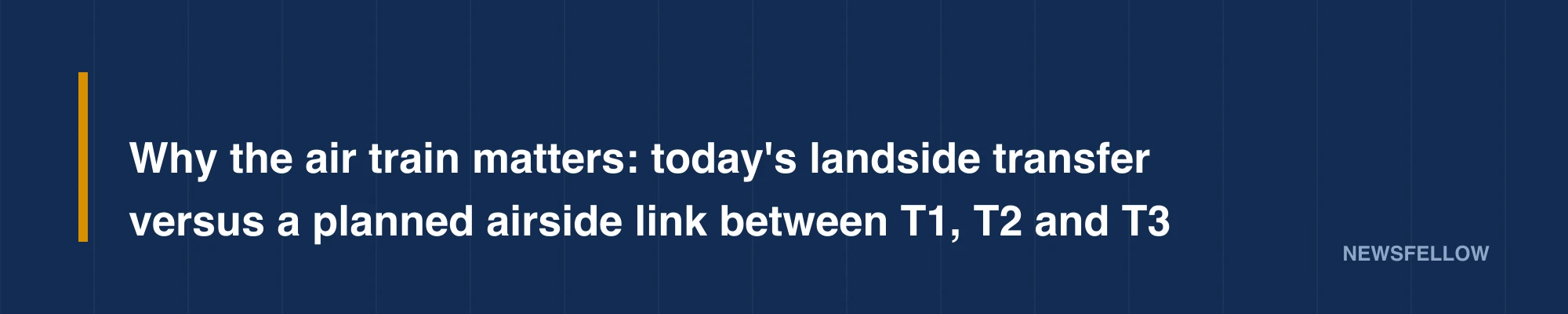 Why the air train matters: today's landside transfer versus a planned airside link between T1, T2 and T3